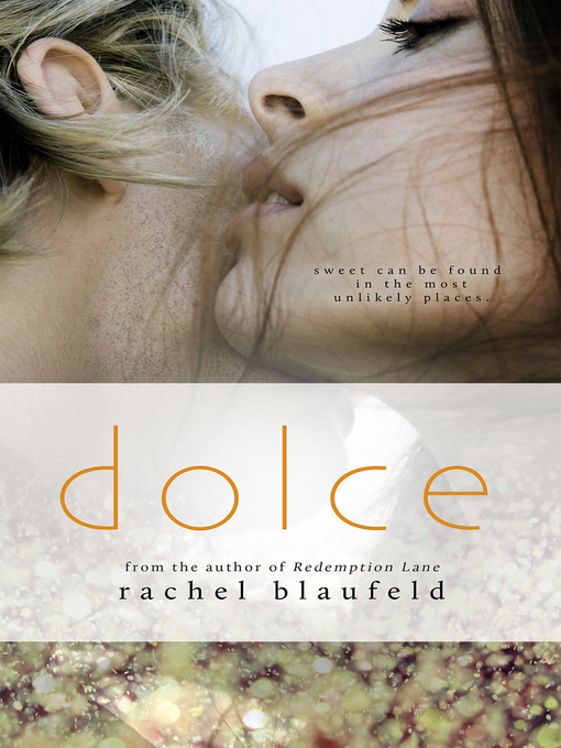 Title details for Dolce by Rachel Blaufeld - Available